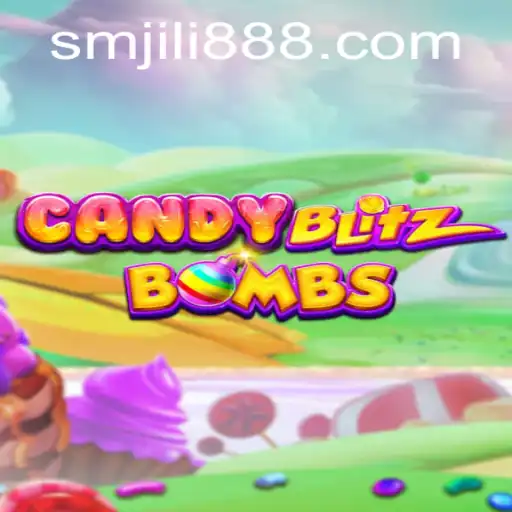 CandyBlitzBombs: The Sweet Explosion Game with a Twist of SMJILI